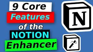 Notion Enhancer Tutorial: 9 Features of the core section | Free Notion Addon