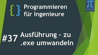 ‍ Ausführung von Python Programmen 2: Windows exe Umwandlung #37