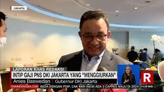 Intip Gaji PNS DKI Jakarta Yang "Menggiurkan" | REDAKSI (29/08/22)