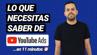 ¿Qué es YouTube Ads y Cómo Funciona? ▶️ (Anuncios, Segmentación, Configuración y más)