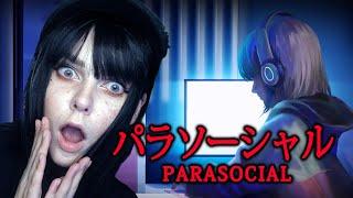 Parasocial | パラソーシャル