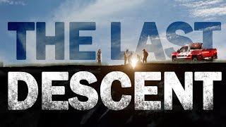 The Last Descent | Full Faith Movie | WATCH FOR FREE