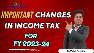 Important changes in Income tax for FY 2023-24 ? @TaxGupshup