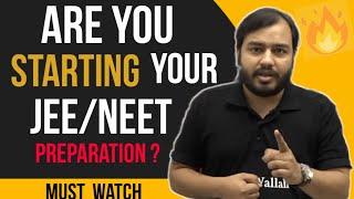 Watch This If You Are Starting Your JEE / NEET Prep. | PhysicsWallah Motivation