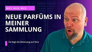 NEUE PARFÜMS IN MEINER SAMMLUNG  