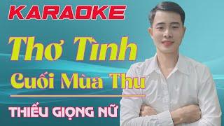 Thơ Tình Cuối Mùa Thu Karaoke Song Ca Thiếu Giọng Nữ Song Ca Cùng Nhất