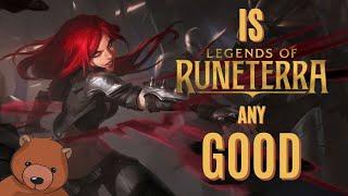 Is Legends Of Runeterra Good? | Is LoR fun to play?