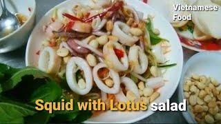 Vietnamese Squid Salad & Lotus stems recipe - Gỏi Ngó Sen -Vietnamese Cooking recipes | Anh Cookery