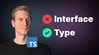 Why use Type and not Interface in TypeScript