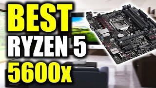 TOP 5: Best Motherboards for Ryzen 5 5600x [2022]