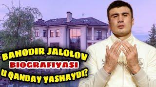 BAHODIR JALOLOV BIOGRAFIYASI | БАХОДИР ЖАЛОЛОВ БИОГРАФИЯСИ..