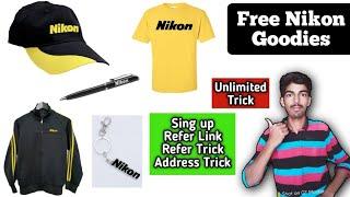 Nikon free goodies || Full details and unlimited refer trick || Unlimited free shopping