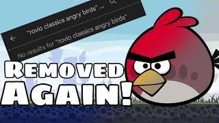THE ANGRY BIRDS REMAKE HAS BEEN REMOVED