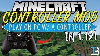 How To Play Minecraft with A Controller on PC (Java Edition 1.19)