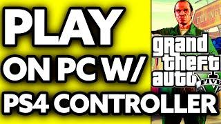 How To Play GTA V on PC with PS4 Controller Epic Games (2024)