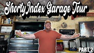 A ShortyIndex Garage Tour!