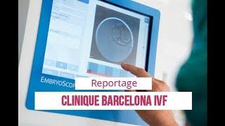 Clinique Barcelona IVF - PMA, FIV et IA en Espagne.