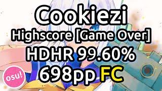 Cookiezi | Panda Eyes & Teminite - Highscore [Game Over] | HDHR 99.60% FC 698pp | Liveplay