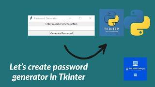 How to create a password generator using python || Tkinter || Python