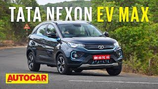 2022 Tata Nexon EV Max review - Larger battery, more range & new kit | First Drive | Autocar India