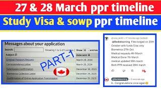 27-28March  ppr request timeline | Today's ppr request timeline canada | Latest Canada PPR part -1