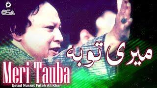 Meri Tauba | Ustad Nusrat Fateh Ali Khan | official version | OSA Islamic