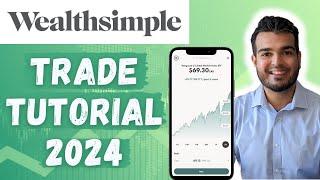 WEALTHSIMPLE TRADE TUTORIAL FOR BEGINNERS 2024 | HOW TO BUY STOCKS & ETFS USING WEALTHSIMPLE