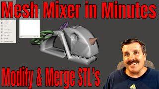Easy steps to Modify & Merge STL files | Mesh Mixer in Minutes