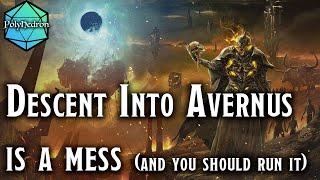 How To Make Descent Into Avernus Work