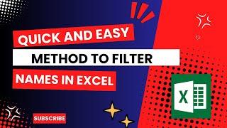 How to Quickly Filter Names in Excel Like a Pro | Filter names in Excel