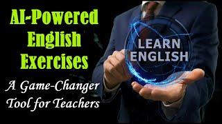 AI Exercise Generator for English Teachers-Big Time Saver #ai #teachenglish