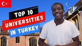 Top 10 Universities in TURKEY  and their tuition fees 