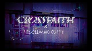 Crossfaith - 'WIPEOUT' Teaser (Jan 26th, 2018 Out)