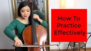 10 Best Cello Practice Tips - How To Practice Effectively & Efficiently