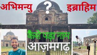 Ibrahim Khan Makbara || Azamgarh Ka Makbara || Humari Vlogy Duniya || HVD || Tk Singh #vlog #vlogs