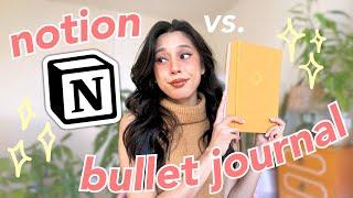 NOTION vs. BULLET JOURNAL ️ which is the best planner system?!