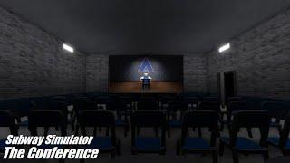 ROBLOX Subway Simulator The Conference