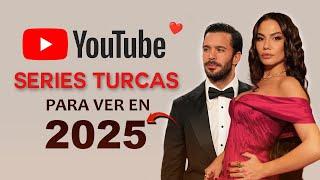 LAS MEJORES SERIES TURCAS PARA VER EN YOUTUBE (NUEVAS) 