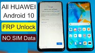 All HUAWEI FRP Bypass Android 10| All Huawei EMUI 10.0.0 Google Account Lock Without PC NO SIM Data