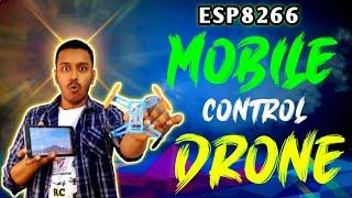 How to Make Mobile Control Drone using ESP8266  - ESP8266 WiFi Drone