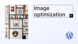Image optimization