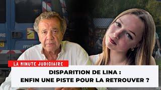 Disparition de Lina : des avancées majeures dans l'enquête !