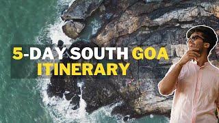 All You Need to Know About SOUTH GOA | South Goa Travel Guide/ Itinerary