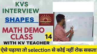 kvs interview demo shapes topic math demo teaching kvs prt tgt pgt interview 2023