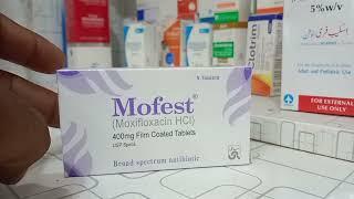 Mofest Tablet Uses Benifits and Side Effects In Urdu||Moxifloxacin 400mg Uses||Dr Ijaz Malik