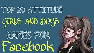 Girls And Boys Name For Facebook || 20+ FB Attitude Girls And Boys Name's 2022 || Stylish FB Name