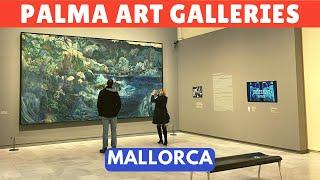 Self Guided Art Galleries Walking Tour | Rainy Day Sightseeing | Palma de Mallorca, Spain