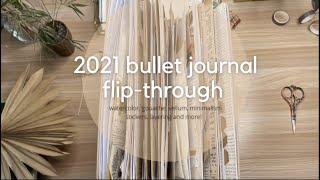 2021 Bullet Journal Flip-through | Watercolor, minimalist, vintage layers, and interactive themes!