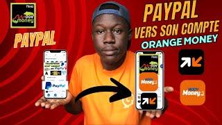 Comment transférer l’argent de son compte paypal à son compte orange money en Afrique en 2023 ?