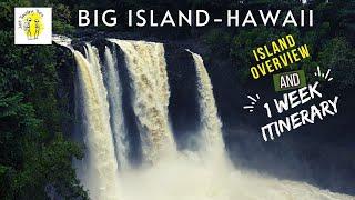 Big Island Hawaii One Week Itinerary  | Top Things To Do